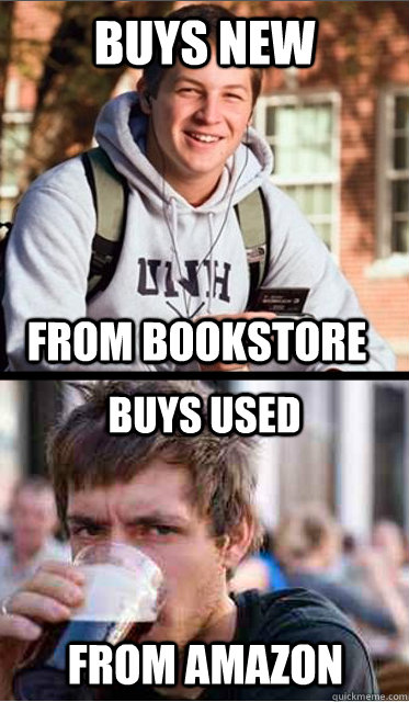 Buys New  From Bookstore Buys Used From Amazon - Buys New  From Bookstore Buys Used From Amazon  Freshman Versus Senior