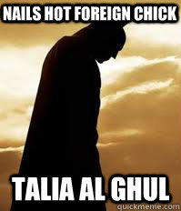 Nails hot foreign chick Talia al Ghul  