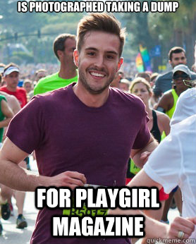 IS PHOTOGRAPHED TAKING A DUMP FOR PLAYGIRL MAGAZINE  Ridiculously photogenic guy