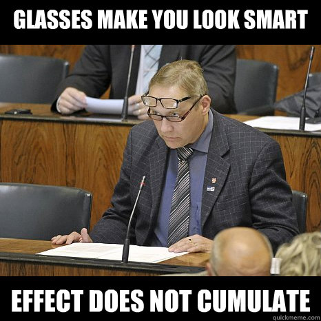 glasses make you look smart effect does not cumulate - glasses make you look smart effect does not cumulate  Persu