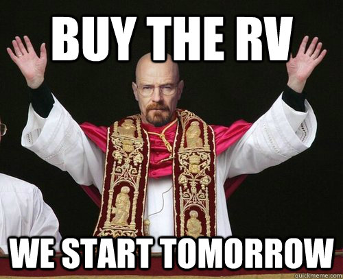 Buy the RV We start Tomorrow - Buy the RV We start Tomorrow  Misc