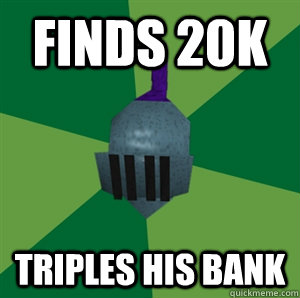 Finds 20K Triples his bank  Runescape