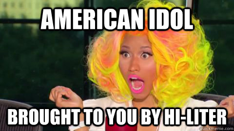 American Idol Brought to you by hi-liter - American Idol Brought to you by hi-liter  Idol Hi-Liter