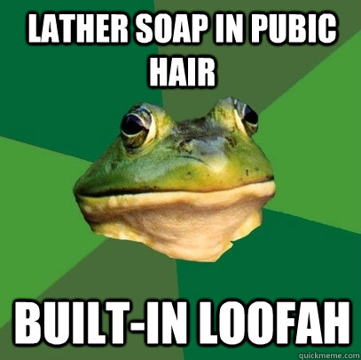 Lather soap in pubic hair Built-in loofah  Foul Bachelor Frog