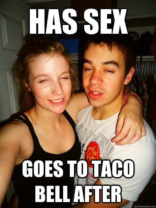 Has sex Goes to Taco Bell After - Has sex Goes to Taco Bell After  10 Couple