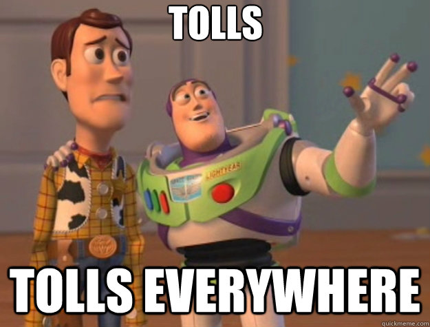 Tolls tolls everywhere  Toy Story