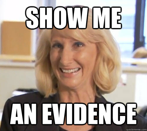 SHOW ME AN EVIDENCE  Wendy Wright