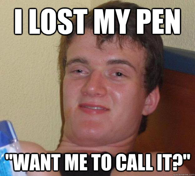 I lost my pen 