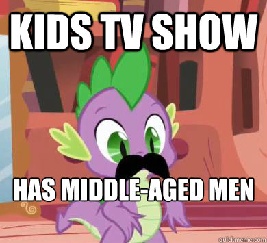 kids tv show has middle-aged men masturbate to it  My little pony