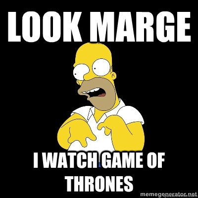 LOOK Marge I watch game of thrones - LOOK Marge I watch game of thrones  Misc