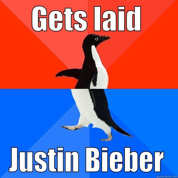 GETS LAID JUSTIN BIEBER Socially Awesome Awkward Penguin