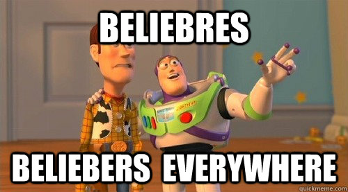 beliebres beliebers  everywhere  Buzz Kill