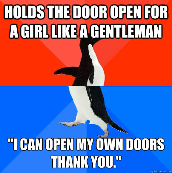 holds the door open for a girl like a gentleman 