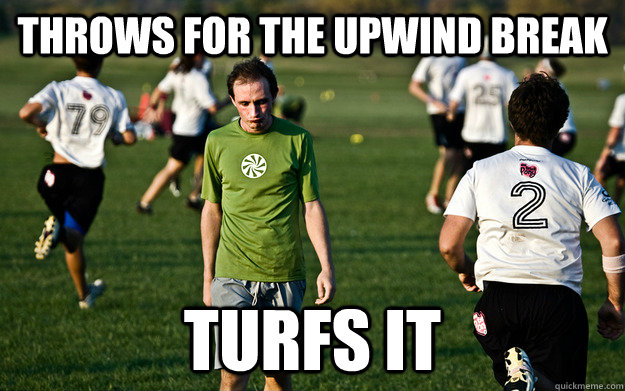 throws for the upwind break turfs it  Sad Ultimate Player
