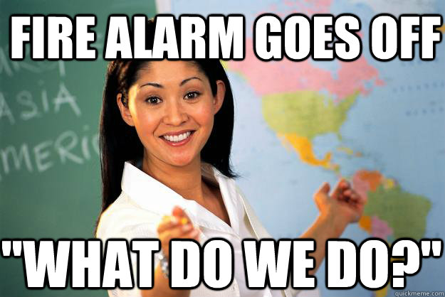 Fire alarm goes off 