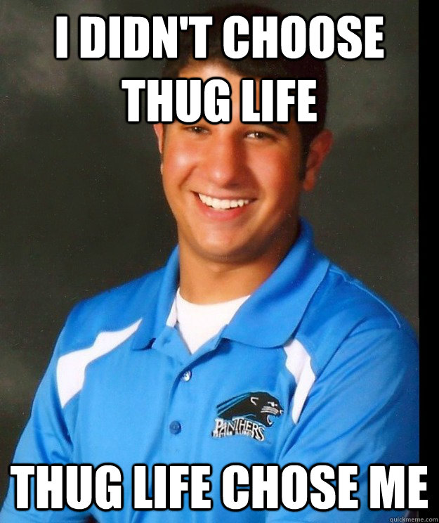 i didn't choose thug life thug life chose me - i didn't choose thug life thug life chose me  Misc