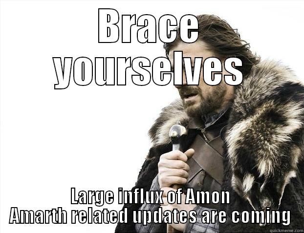 Amon Amarth - BRACE YOURSELVES LARGE INFLUX OF AMON AMARTH RELATED UPDATES ARE COMING Misc