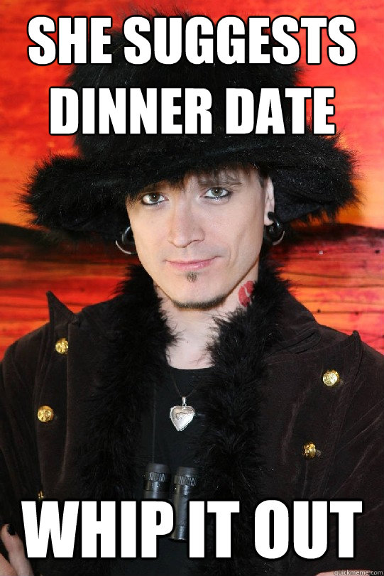 She suggests dinner date Whip it out  Lolgame