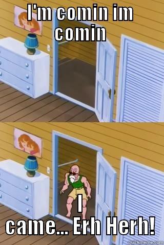 Master Roshi meme - I'M COMIN IM COMIN I CAME... ERH HERH! Misc