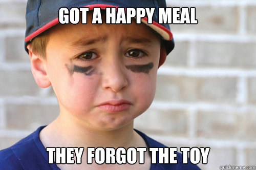 Got a happy meal they forgot the toy  