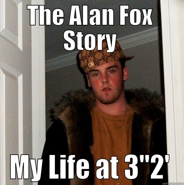 THE ALAN FOX STORY MY LIFE AT 3