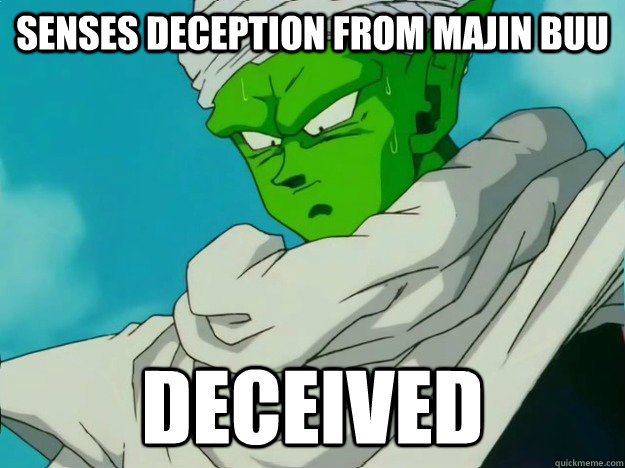 Senses deception from majin buu Deceived - Senses deception from majin buu Deceived  Bad Luck Piccolo