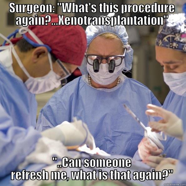 SURGEON: 