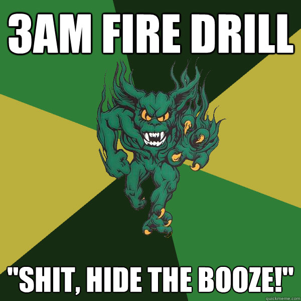 3am Fire drill 