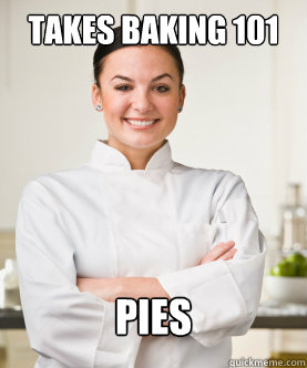 Takes Baking 101 Pies  