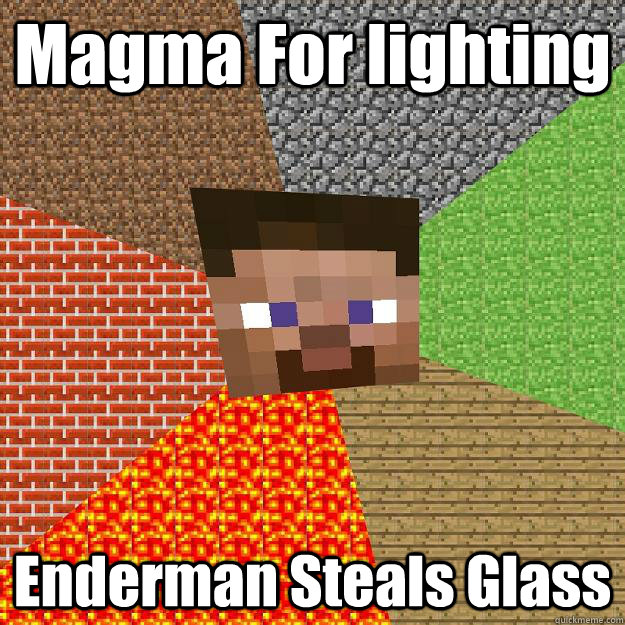 Magma For lighting Enderman Steals Glass  Minecraft