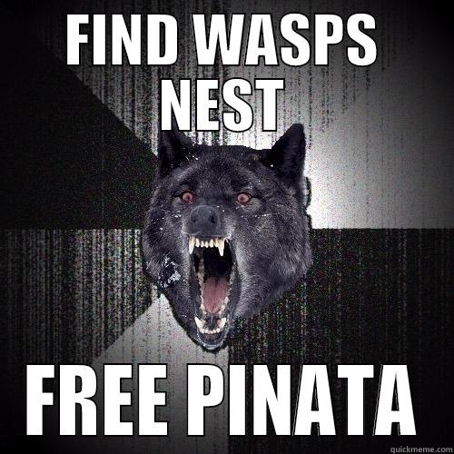 FIND WASPS NEST FREE PINATA Insanity Wolf
