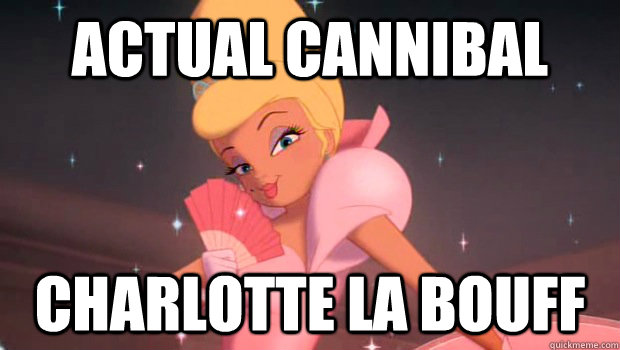 actual cannibal charlotte la bouff  actual cannibal