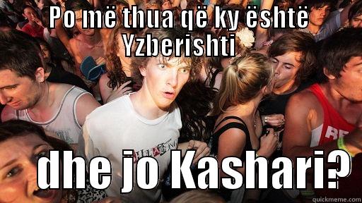 Busi hahaha - PO MË THUA QË KY ËSHTË YZBERISHTI      DHE JO KASHARI? Sudden Clarity Clarence