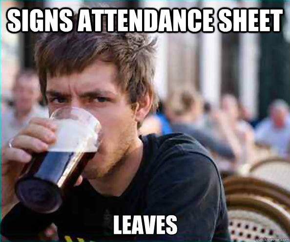 Signs attendance sheet Leaves - Signs attendance sheet Leaves  Lazy College Senior
