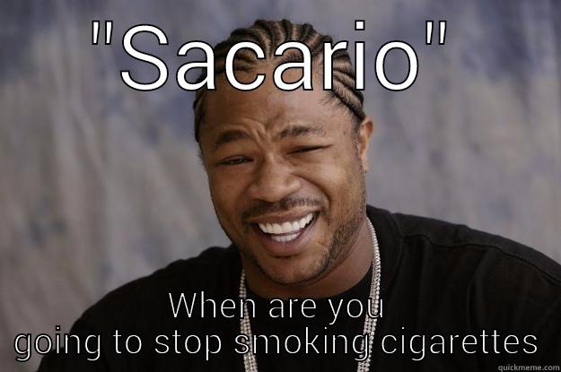Sacario still smoking cigarettes - 
