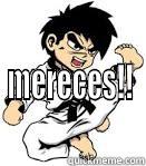  MERECES!! Misc