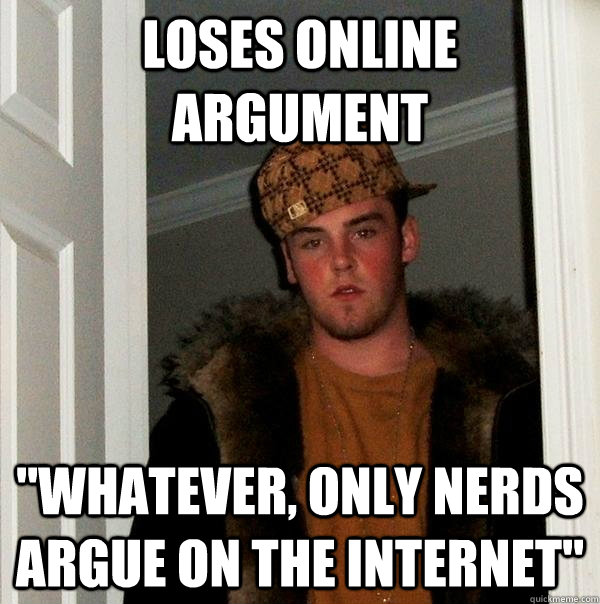 Loses online argument 