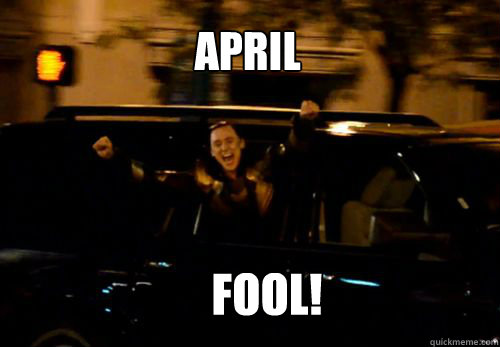 APRIL FOOL! - APRIL FOOL!  Boss Loki