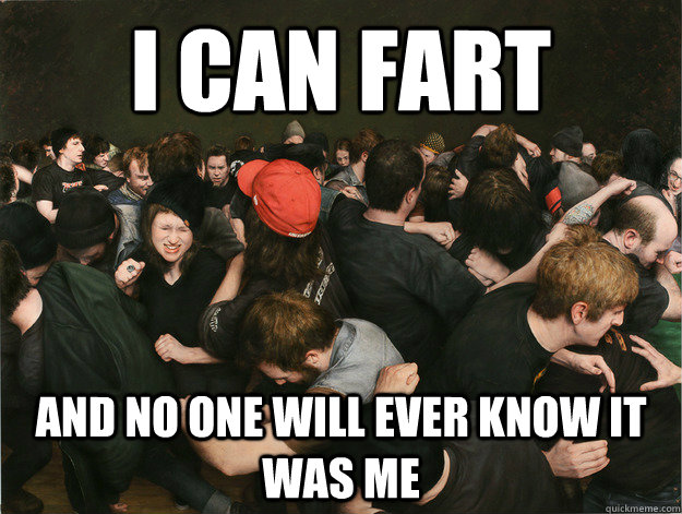 I can fart and no one will ever know it was me - I can fart and no one will ever know it was me  Misc