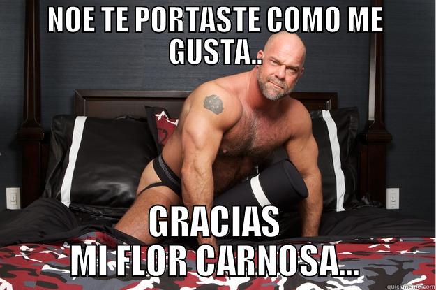 NOE TE PORTASTE COMO ME GUSTA.. GRACIAS MI FLOR CARNOSA... Gorilla Man