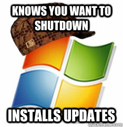 knows you want to shutdown Installs updates - knows you want to shutdown Installs updates  Misc