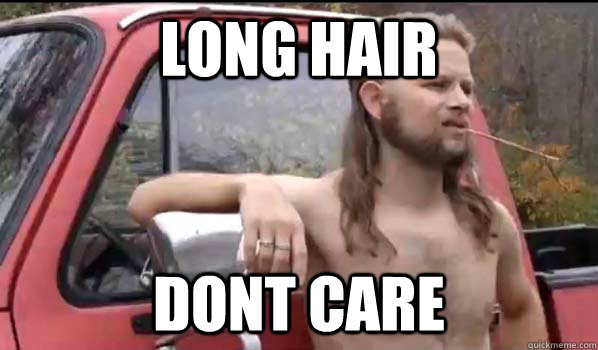 LONG HAIR DONT CARE - LONG HAIR DONT CARE  Almost Politically Correct Redneck