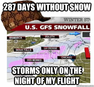 287 days without snow storms only on the night of my flight - 287 days without snow storms only on the night of my flight  Misc