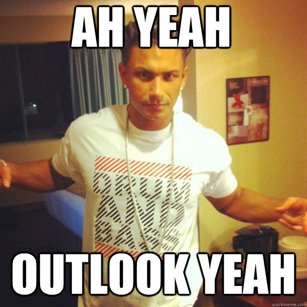AH YEAH OUTLOOK YEAH  Drum and Bass DJ Pauly D