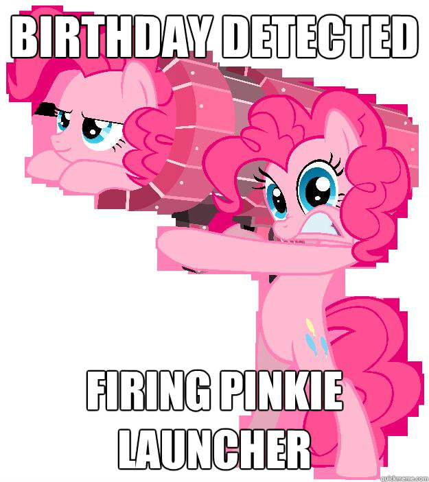 Birthday Detected Firing Pinkie Launcher  