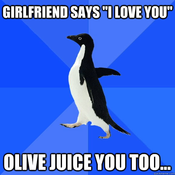 Girlfriend says 