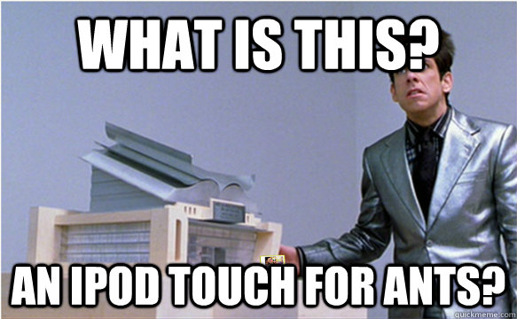 What is this? An ipod touch for ants? - What is this? An ipod touch for ants?  an ipod for ants