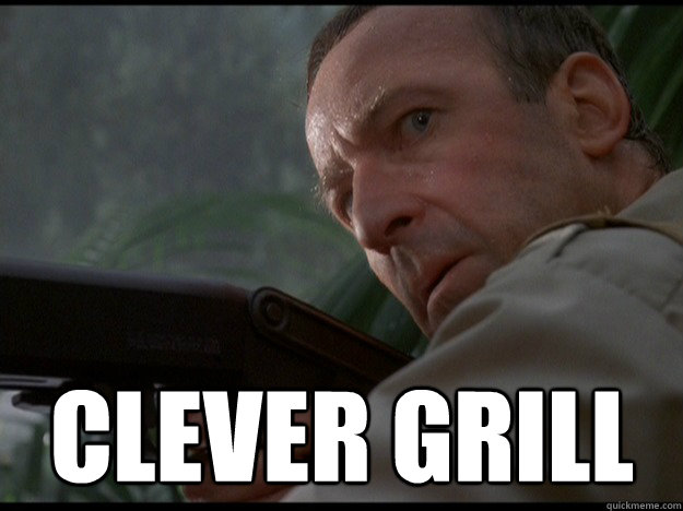  Clever Grill  Clever Girl