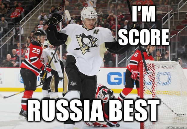 I'm score Russia best   Evgeni Malkin