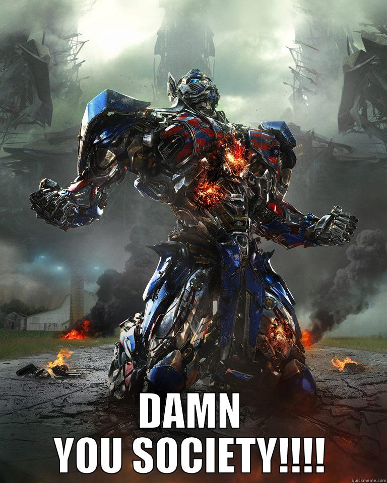  DAMN YOU SOCIETY!!!! Misc